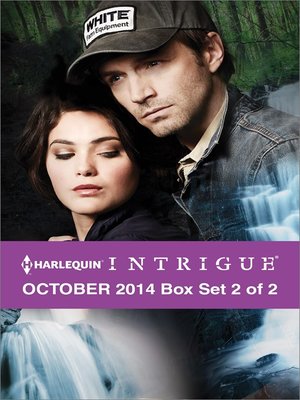 Harlequin Intrigue October 2014 - Box Set 2 of 2: Crybaby Falls\Scene of the Crime: Baton Rouge\Trapped - ebook